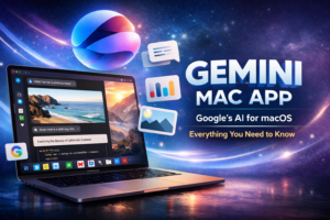 🚀 Gemini Mac App: Everything You Need to Know About Google’s Native AI for macOS