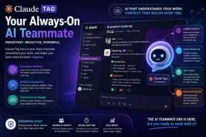 Claude Tag: How Anthropic’s AI Teammate Is Transforming Enterprise Slack Workflows