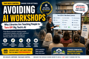 Avoiding AI Workshops: Why Libraries Are Teaching People to Turn Off Big Tech’s AI