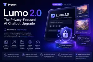 Lumo 2.0: Inside Proton’s Privacy-Focused AI Chatbot Upgrade
