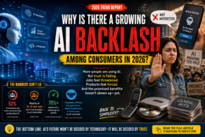 Why Is There a Growing AI Backlash Among Consumers in 2026?