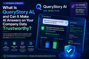 What Is QueryStory AI, and Can It Make AI Answers on Your Company Data Trustworthy?