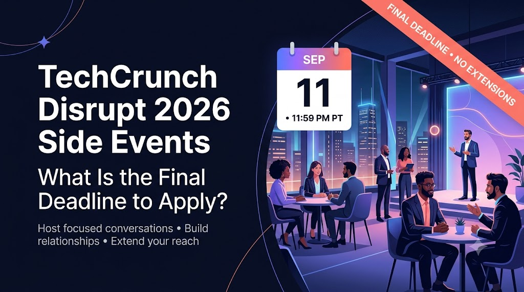 TechCrunch Disrupt 2026 Side Events bringing startups, investors and founders together for networking and collaboration.